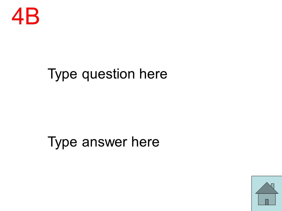 4B Type question here Type answer here